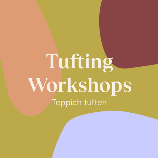 Tufting Workshop: Teppich tuften